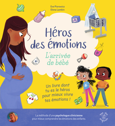 Picture of Héros des émotions - L'arrivée de bébé