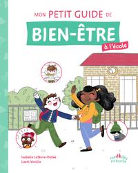 Picture of Mon petit guide de bien-être à l'école