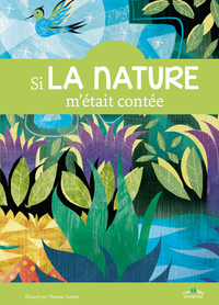 Image de Si la nature m'était contée