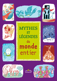 Image de Mythes et légendes du monde entier