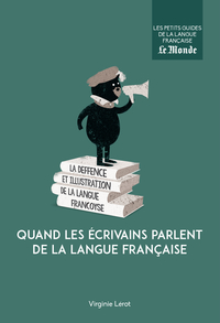 Picture of Quand les écrivains parlent de la langue française
