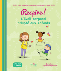 Picture of Respire ! L'Éveil corporel adapté aux enfants