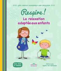 Image de Respire ! La relaxation adaptée aux enfants
