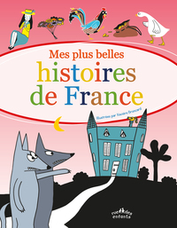 Image de Mes plus belles histoires de France