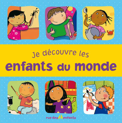 Image de Je découvre les enfants du monde