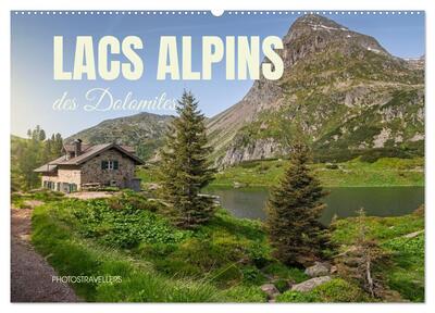 Image de Lacs alpins des Dolomites (Calendrier mural 2027 DIN A2 vertical), CALVENDO calendrier mensuel