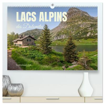 Image de Lacs alpins des Dolomites (Calendrier mural haut de gamme 2027 DIN A2 vertical), CALVENDO calendrier mensuel