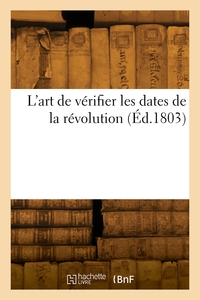 Image de L'art de vérifier les dates de la révolution