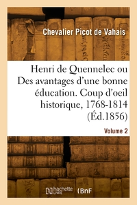 Picture of Henri de Quennelec. Coup d'oeil historique, 1768-1814. Volume 2