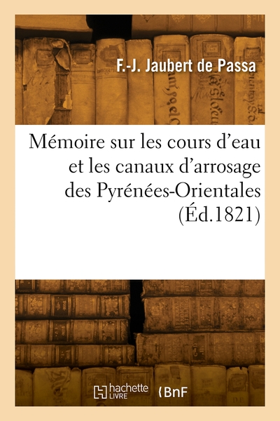 Picture of Mémoire sur les cours d'eau et les canaux d'arrosage des Pyrénées-Orientales