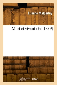 Picture of Mort et vivant