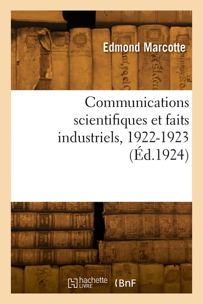 Image de Communications scientifiques et faits industriels, 1922-1923