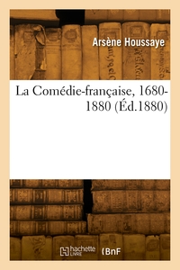 Image de La Comédie-française, 1680-1880