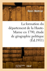 Picture of La formation du département de la Haute-Marne en 1790
