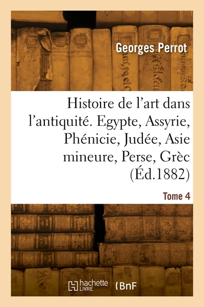 Image de Histoire de l'art dans l'antiquité. Tome 4