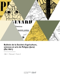 Image de Bulletin de la Société d'agriculture, sciences et arts de Poligny, Jura