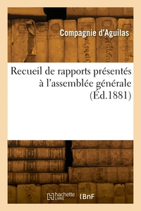 Image de Recueil de rapports présentés à l'assemblée générale