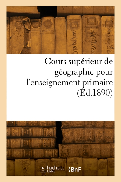 Image de Cours supérieur de géographie pour l'enseignement primaire