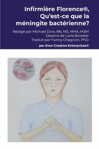 Picture of Infirmière Florence®, Qu'est-ce que la méningite bactérienne?