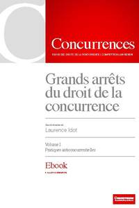 Image de Grands arrêts du droit de la concurrence - Vol I