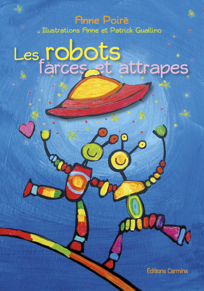 Picture of Les robots farces et attrapes