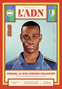 Picture of L'ADN n°30 : Sorare, le Web version collector - Avril/Juin 2022