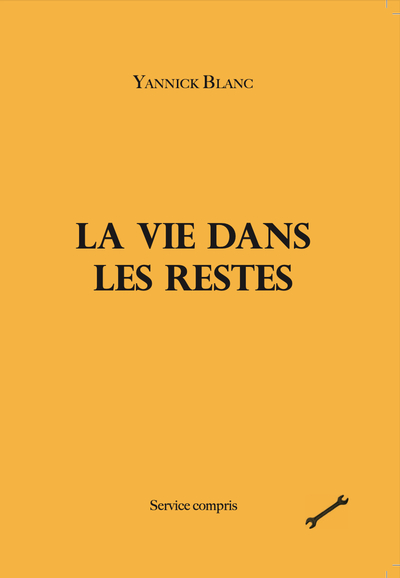 Picture of La vie dans les restes