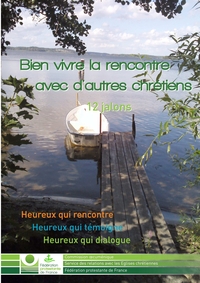 Picture of Bien vivre la rencontre avec d'autres chrétiens