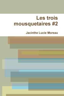 Image de Les trois mousquetaires #2