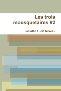 Image de Les trois mousquetaires #2
