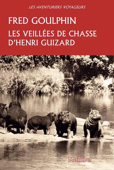 Image de Les veillées de chasse d'Henri Guizard