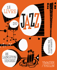 Picture of LE LIVRE DU JAZZ DE LANGSTON HUGHES