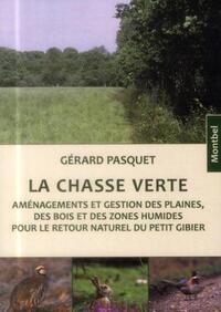 Picture of La chasse verte