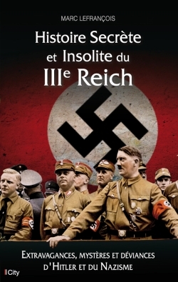 Picture of Histoire secrète et insolite du IIIe Reich