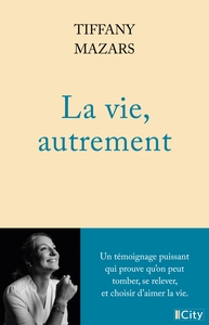 Picture of La vie, autrement