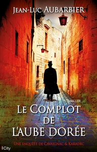 Image de Le complot de l'aube dorée