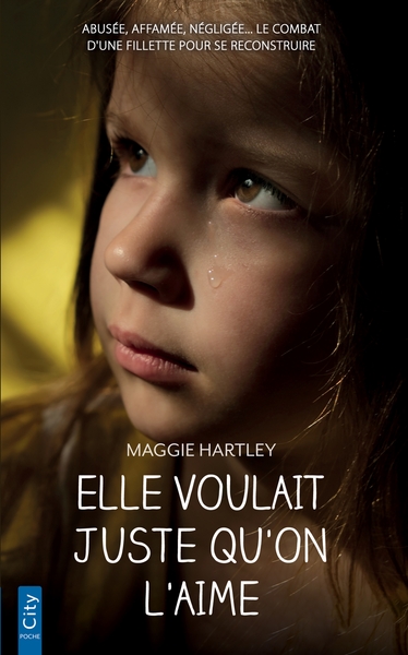 Image de Elle voulait juste qu'on l'aime