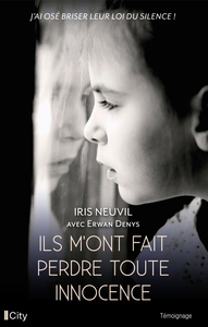 Image de Ils m'ont fait perdre toute innocence