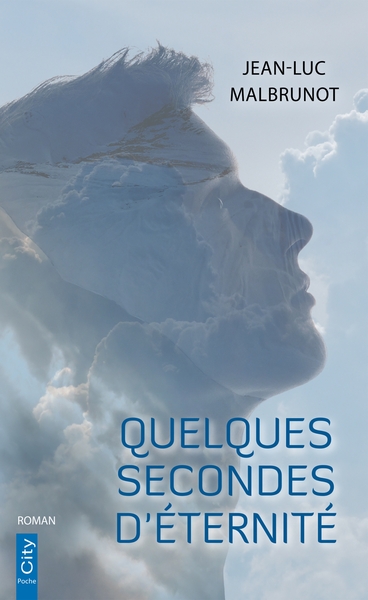 Image de Quelques secondes d'éternité