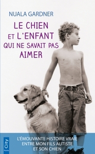 Picture of Le chien et l'enfant qui ne savait pas aimer