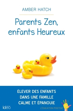 Picture of Parents zen, enfants heureux