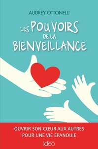 Image de Les pouvoirs de la bienveillance