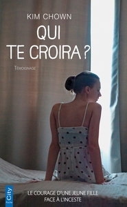 Image de Qui te croira ?