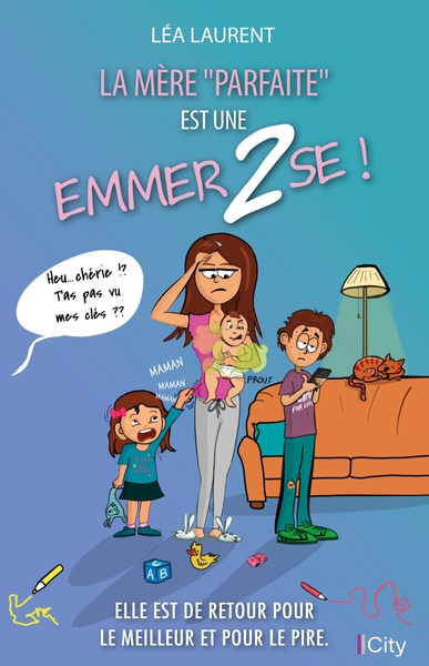 Picture of La mère "parfaite" est une emmer2se T2