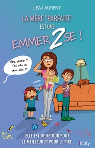 Picture of La mère "parfaite" est une emmer2se T2