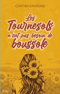Image de Les tournesols n'ont pas besoin de boussole