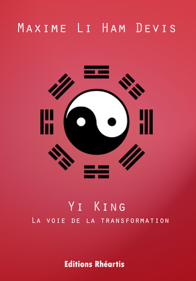 Picture of YI KING – LA VOIE DE LA TRANSFORMATION
