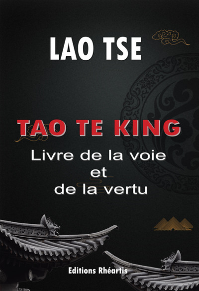 Picture of Tao Te King Préface Maxime Li Ham Devis