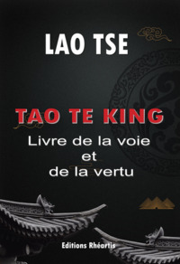 Picture of Tao Te King Préface Maxime Li Ham Devis