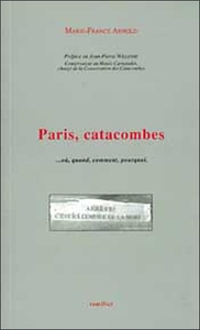 Image de Paris. catacombes
